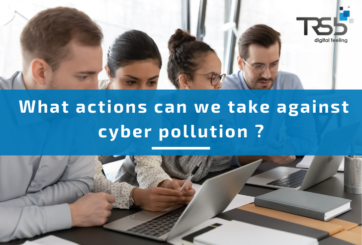 What actions can we take against cyber pollution ?